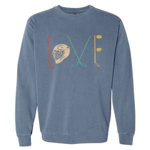 Love Ice Hockey Retro Hockey Sticks Gift Garment-Dyed Sweatshirt