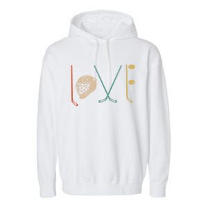 Love Ice Hockey Retro Hockey Sticks Gift Garment-Dyed Fleece Hoodie