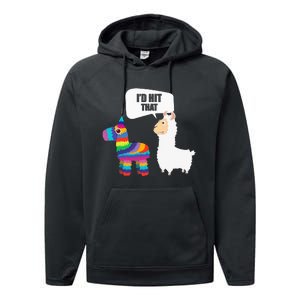 Llama Id Hit That Pinata Mexican Funny Cinco de Mayo Gift Performance Fleece Hoodie