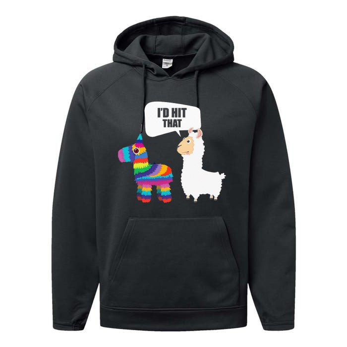 Llama Id Hit That Pinata Mexican Funny Cinco de Mayo Gift Performance Fleece Hoodie