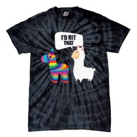 Llama Id Hit That Pinata Mexican Funny Cinco de Mayo Gift Tie-Dye T-Shirt