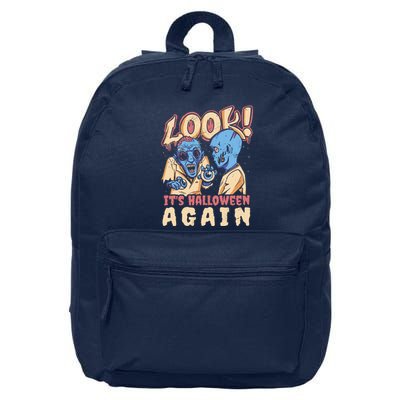 Look It's Halloween Again 16 in Basic Backpack