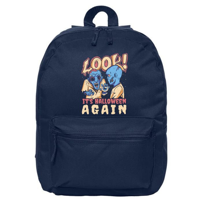Look It's Halloween Again 16 in Basic Backpack