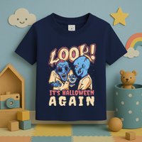 Look It's Halloween Again Toddler T-Shirt