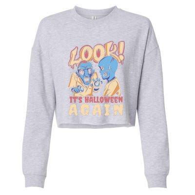 Look It's Halloween Again Cropped Pullover Crew