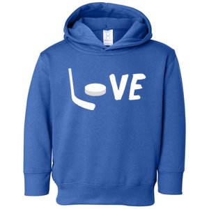 Love Is Hockey Love Hockey Stick And Puck Funny Gift Toddler Hoodie