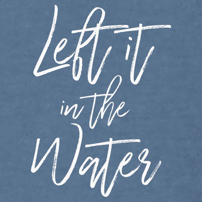 Left It In The Water Baptism Believers Baptizing Faith Garment-Dyed Sweatshirt