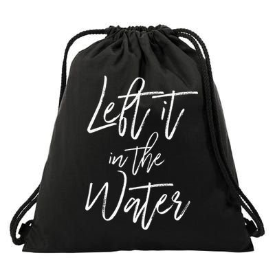 Left It In The Water Christian Faith Baptism Drawstring Bag