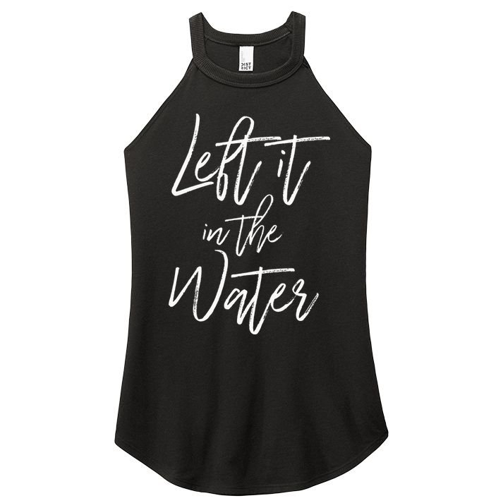 Left It In The Water Christian Faith Baptism Women's Perfect Tri Rocker Tank