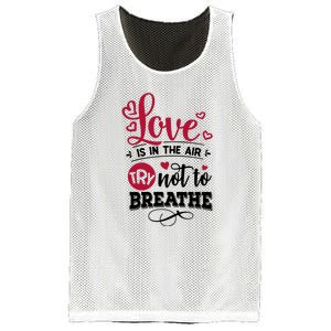 Love Is In The Air Try Not To Breathe Valentine Day Gift Mesh Reversible Basketball Jersey Tank