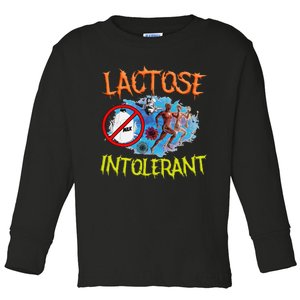 Lactose Intolerant Ironic Sarcastic Funny Humor Cringe Meme Toddler Long Sleeve Shirt