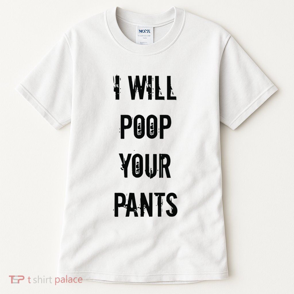 Lucca International I Will Poop Your Pants Tall T-Shirt
