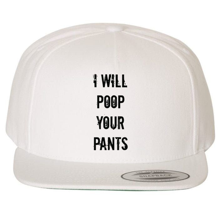 Lucca International I Will Poop Your Pants Wool Snapback Cap