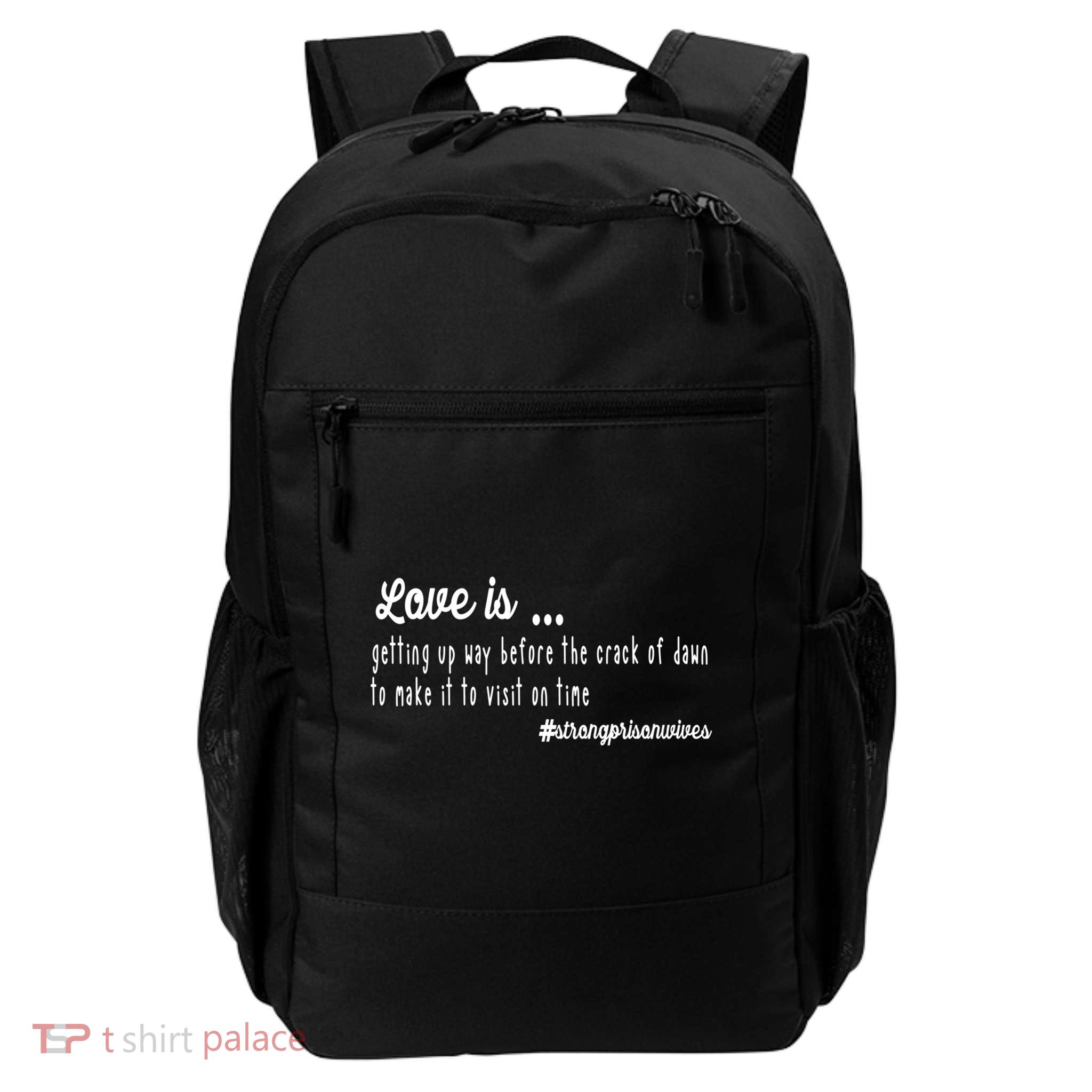 Love Is Item For Prison Wives Gift Backpack