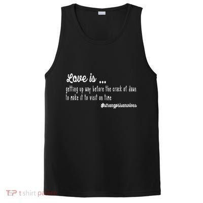 Love Is Item For Prison Wives Gift PosiCharge Competitor Tank