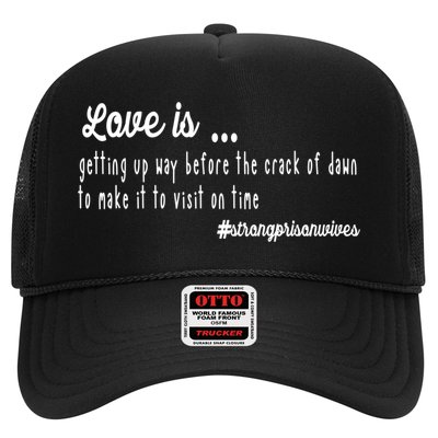 Love Is Item For Prison Wives Gift Trucker Hat