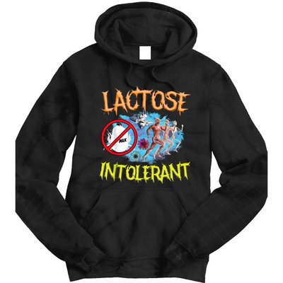 Lactose Intolerant Ironic Sarcastic Funny Humor Cringe Meme Tie Dye Hoodie