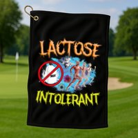 Lactose Intolerant Ironic Sarcastic Funny Humor Cringe Meme Golf Towel