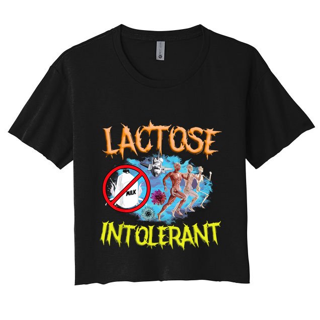 Lactose Intolerant Ironic Sarcastic Funny Humor Cringe Meme Crop Top