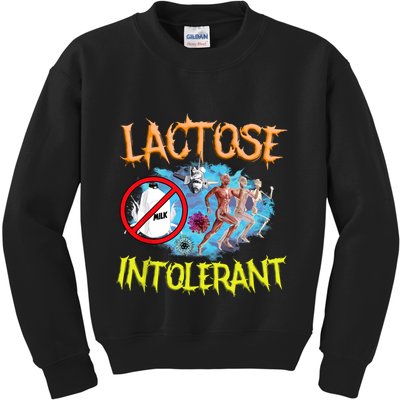Lactose Intolerant Ironic Sarcastic Funny Humor Cringe Meme Kids Sweatshirt