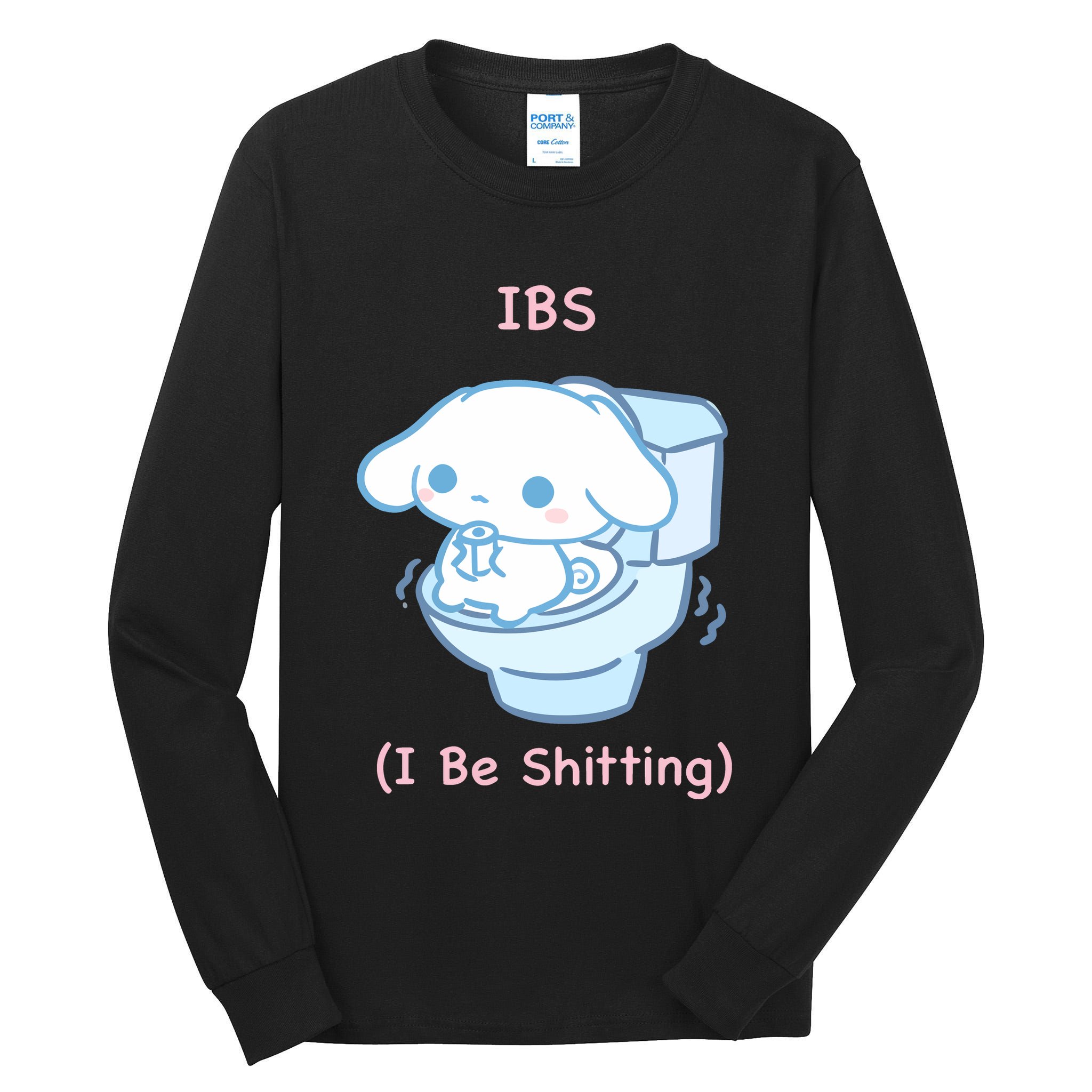 Limited Ibs I Be Shitting Tall Long Sleeve T-Shirt
