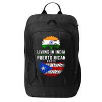 Living In India With Puerto Rican Roots Puerto Rican Grown City Backpack