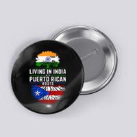 Living In India With Puerto Rican Roots Puerto Rican Grown Button