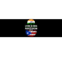 Living In India With Puerto Rican Roots Puerto Rican Grown Bumper Sticker