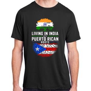 Living In India With Puerto Rican Roots Puerto Rican Grown Adult ChromaSoft Performance T-Shirt