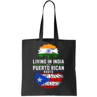 Living In India With Puerto Rican Roots Puerto Rican Grown Tote Bag