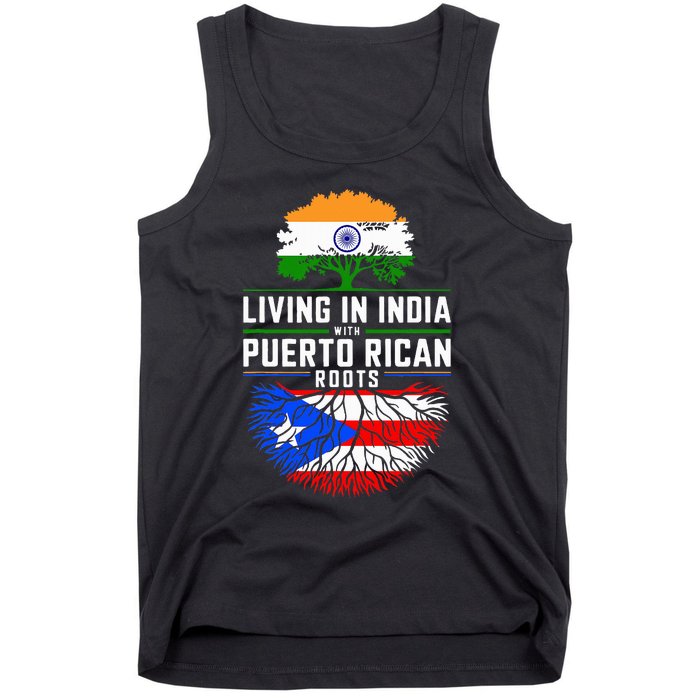 Living In India With Puerto Rican Roots Puerto Rican Grown Tank Top