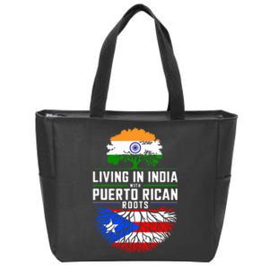 Living In India With Puerto Rican Roots Puerto Rican Grown Zip Tote Bag