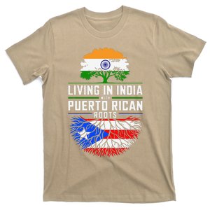 Living In India With Puerto Rican Roots Puerto Rican Grown T-Shirt