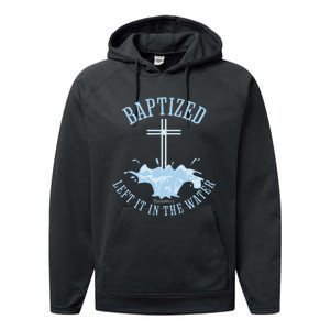 Left It In The Water Colossians 212 Baptized Christian Performance Fleece Hoodie