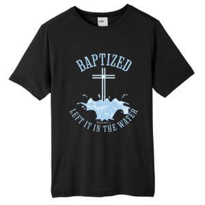 Left It In The Water Colossians 212 Baptized Christian Tall Fusion ChromaSoft Performance T-Shirt