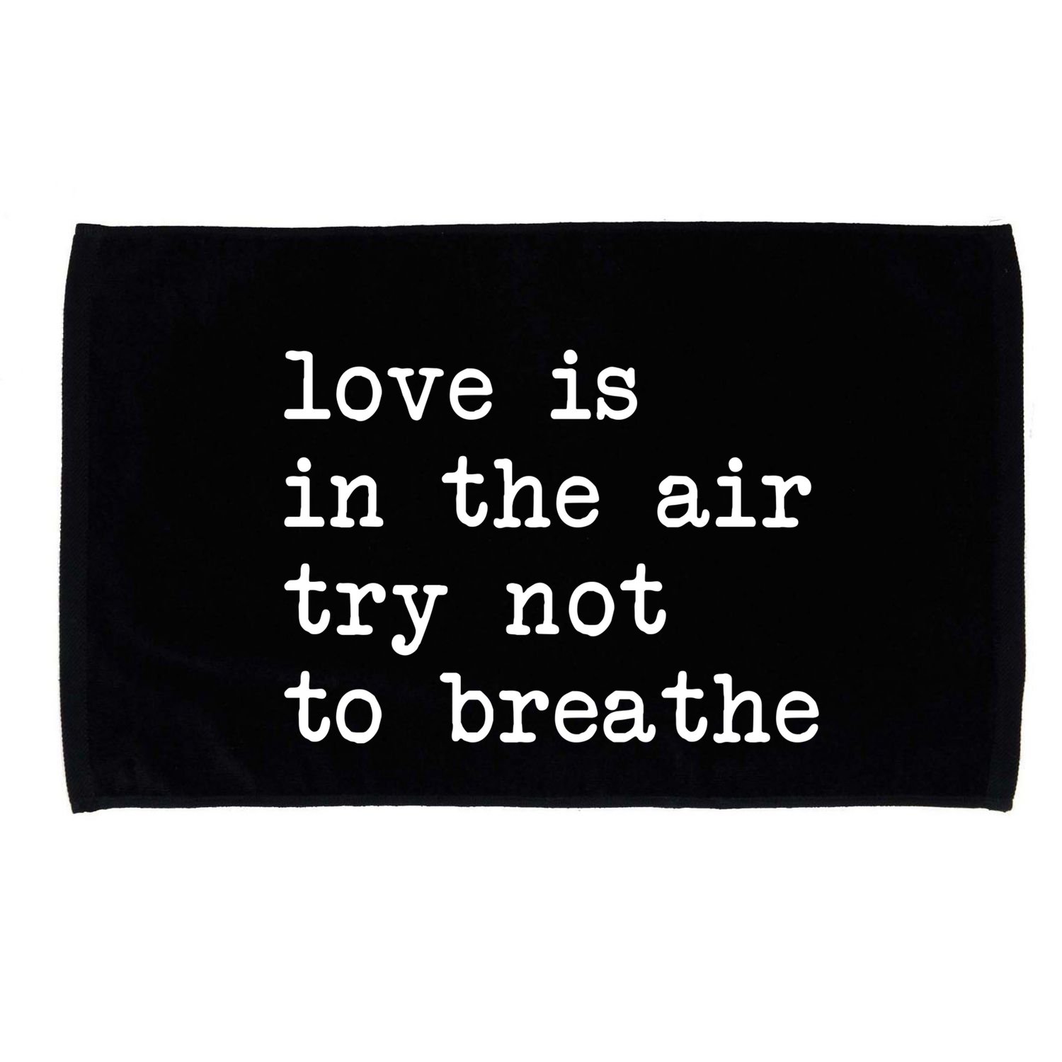 Love Is In The Air Try Not To Breathe Funny Valentines Day Microfiber Hand Towel