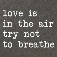 Love Is In The Air Try Not To Breathe Funny Valentines Day Cotton Canvas Backpack