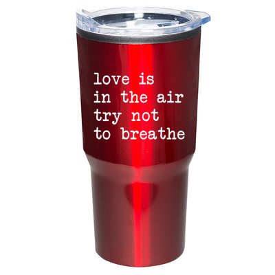 Love Is In The Air Try Not To Breathe Funny Valentines Day Tumbler