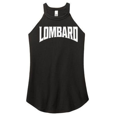 Lombard Illinois IL vintage state Athletic style Women’s Perfect Tri Rocker Tank