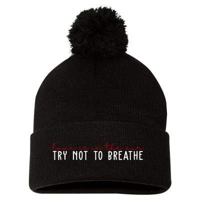 Love Is In The Air Try Not To Breathe Funny Valentine Pom Pom 12in Knit Beanie