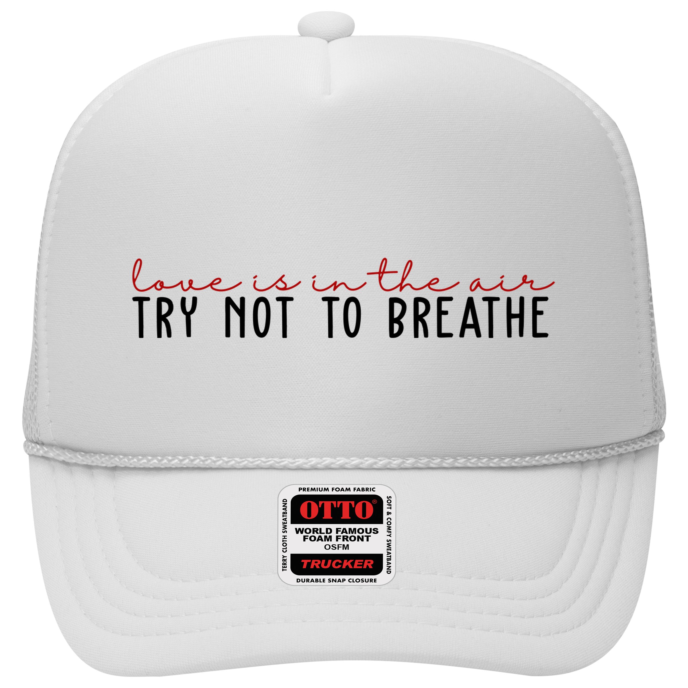 Love Is In The Air Try Not To Breathe Funny Valentine Hat