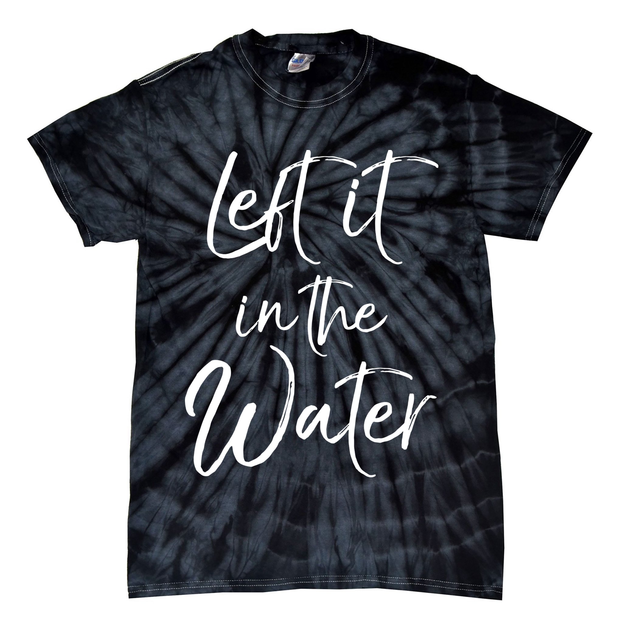 Left It In The Water Shirt Cute Christian Baptism Gift Tie-Dye T-Shirt