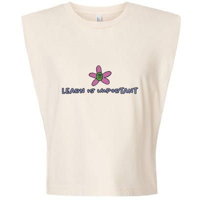 Learn Is Important Garment-Dyed Women's Muscle Tee