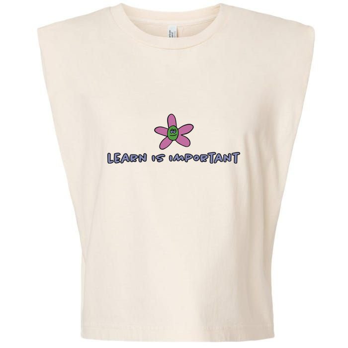 Learn Is Important Garment-Dyed Women's Muscle Tee