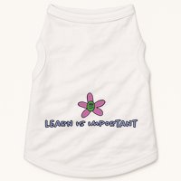 Learn Is Important Doggie Tank