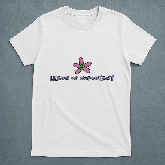 Learn Is Important T-Shirt