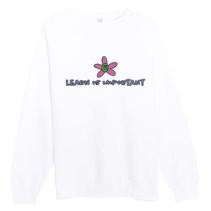 Learn Is Important Premium Crewneck Sweatshirt