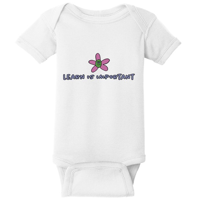 Learn Is Important Baby Bodysuit