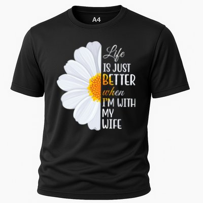 Life Is Just Better When I'm With My Wife Sunflower Performance Shirt