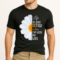 Life Is Just Better When I'm With My Wife Sunflower Performance Shirt